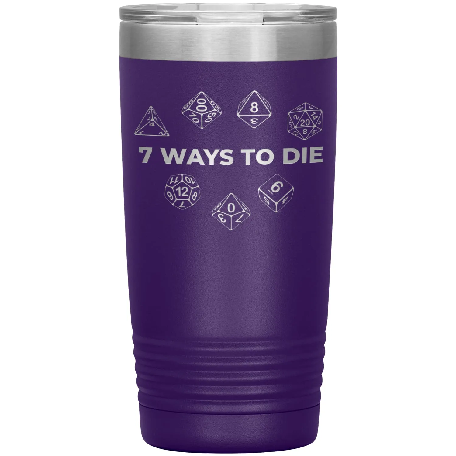 7 Ways To Die 20oz Vacuum Tumbler