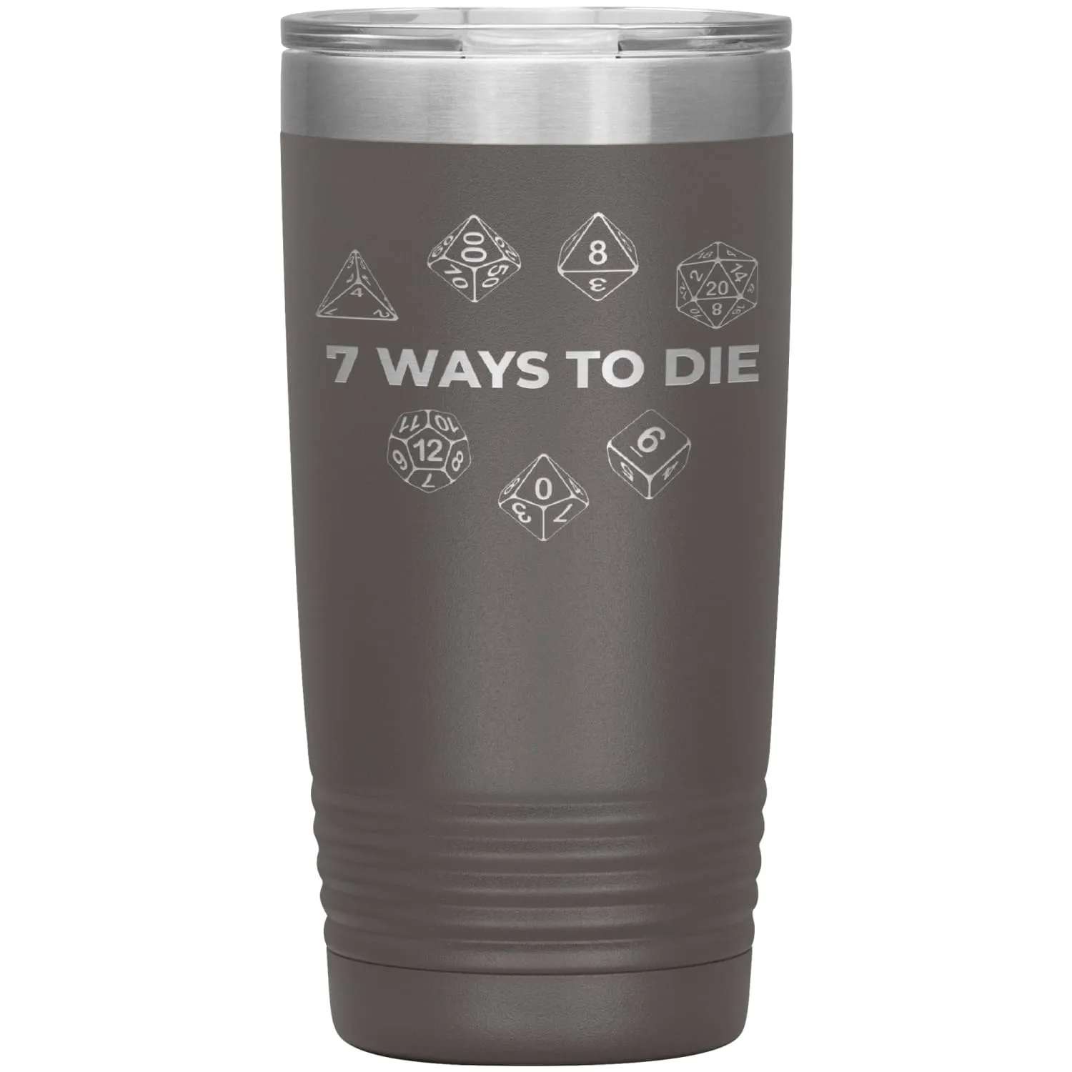 7 Ways To Die 20oz Vacuum Tumbler