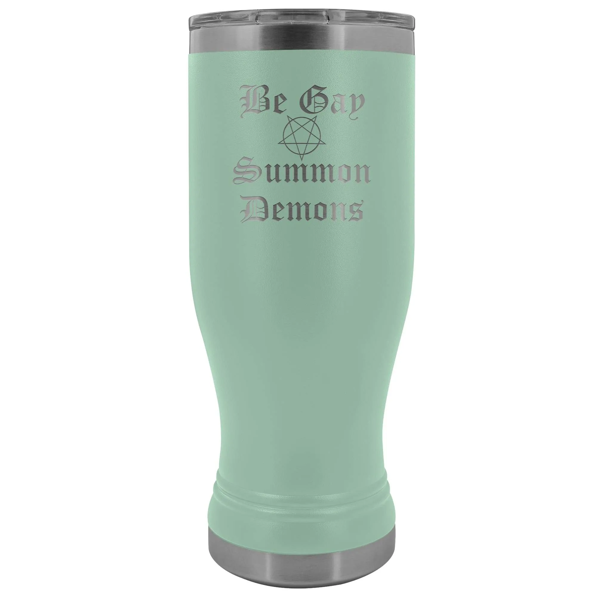 Dice Priori Be Gay Summon Demons 20oz Boho Vacuum Tumbler