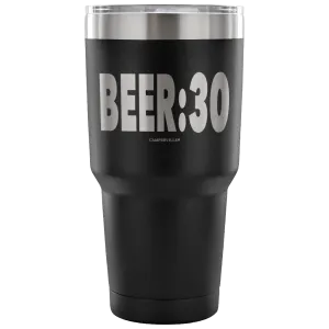 "Beer:30" - Stainless Steel Tumbler