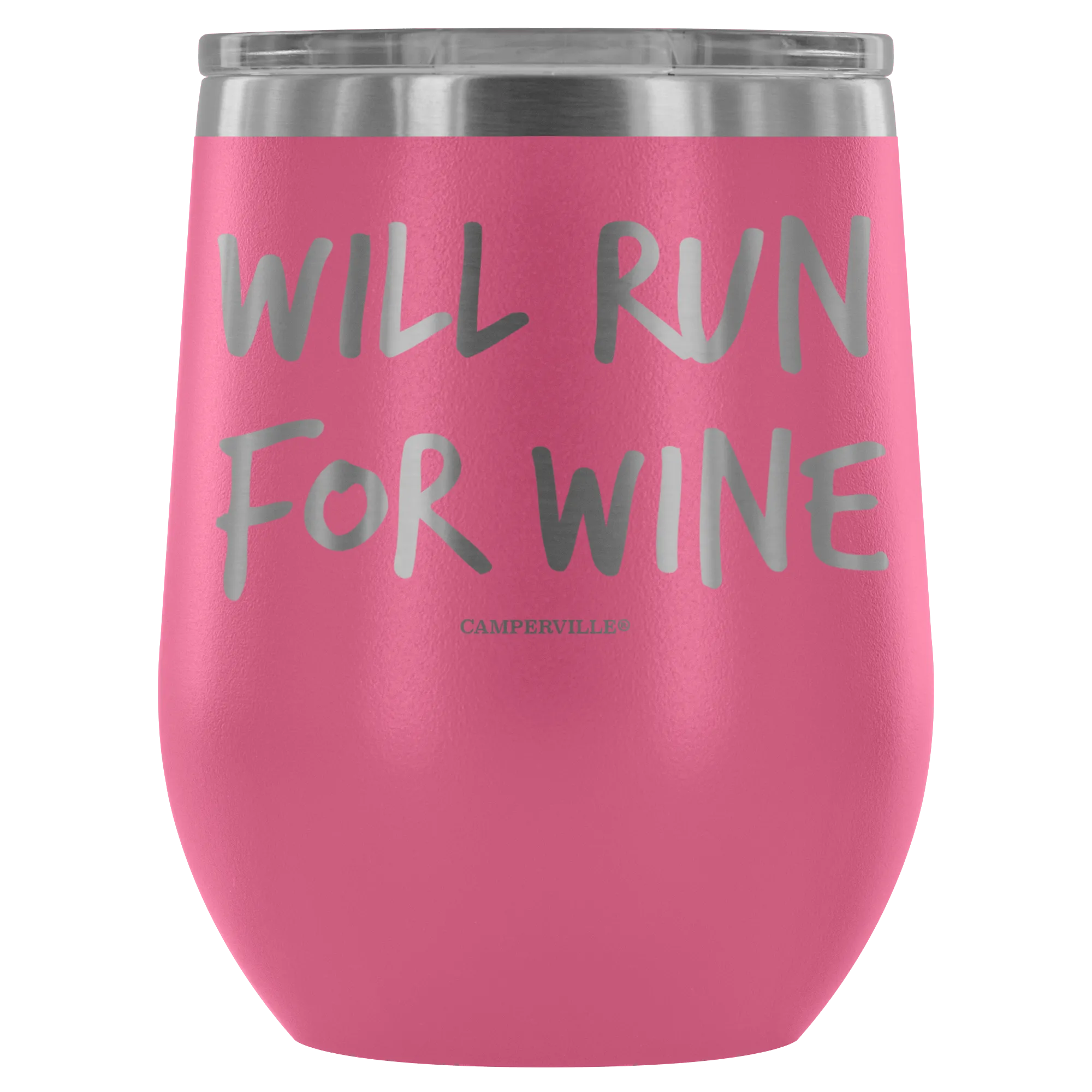 "Will Run For Wine" - Stainless Steel Cup