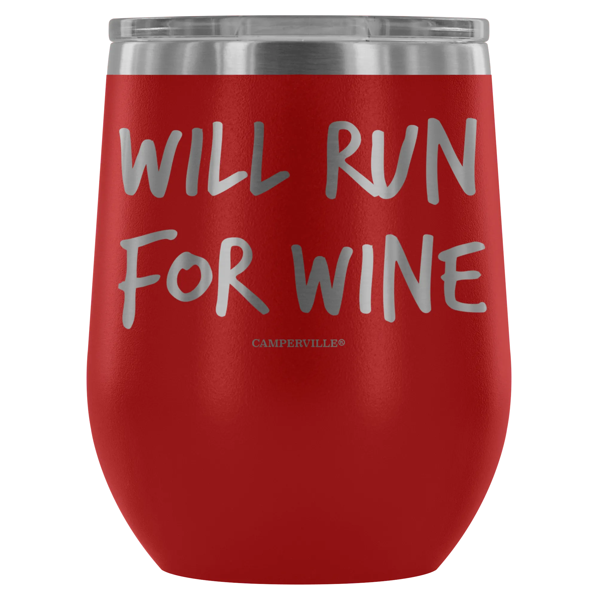 "Will Run For Wine" - Stainless Steel Cup
