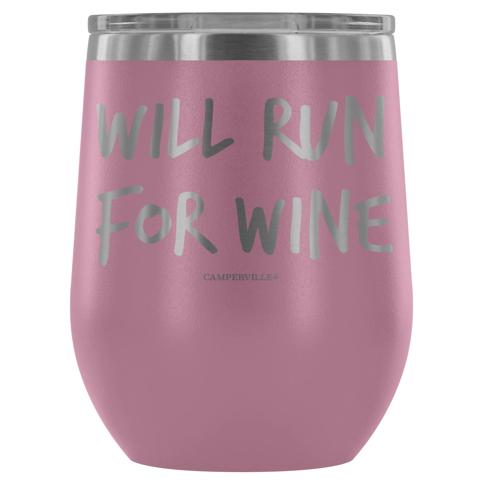 "Will Run For Wine" - Stainless Steel Cup