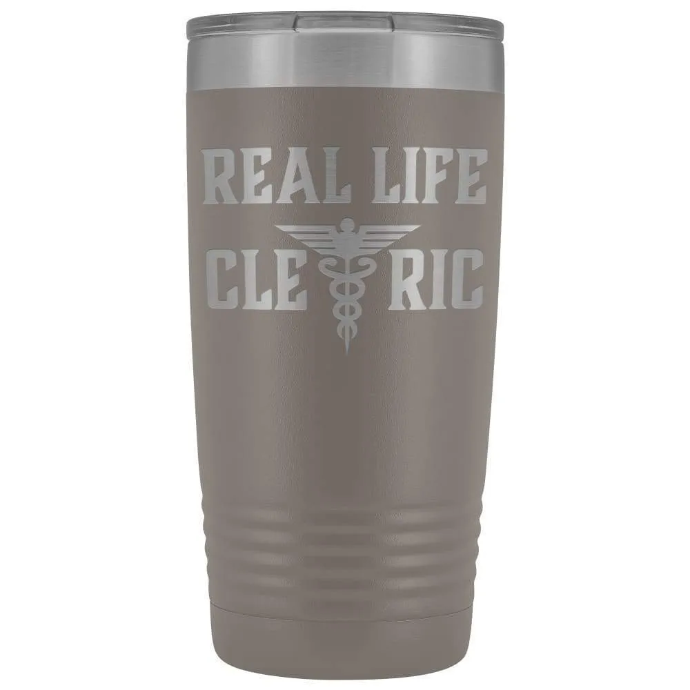 Real Life Cleric 20oz Vacuum Tumbler