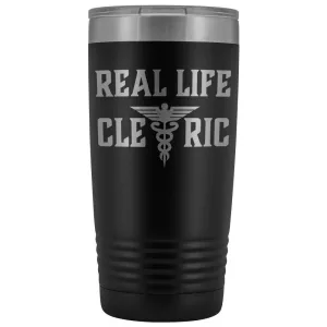 Real Life Cleric 20oz Vacuum Tumbler