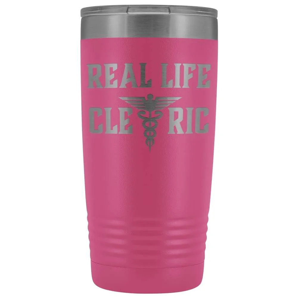 Real Life Cleric 20oz Vacuum Tumbler